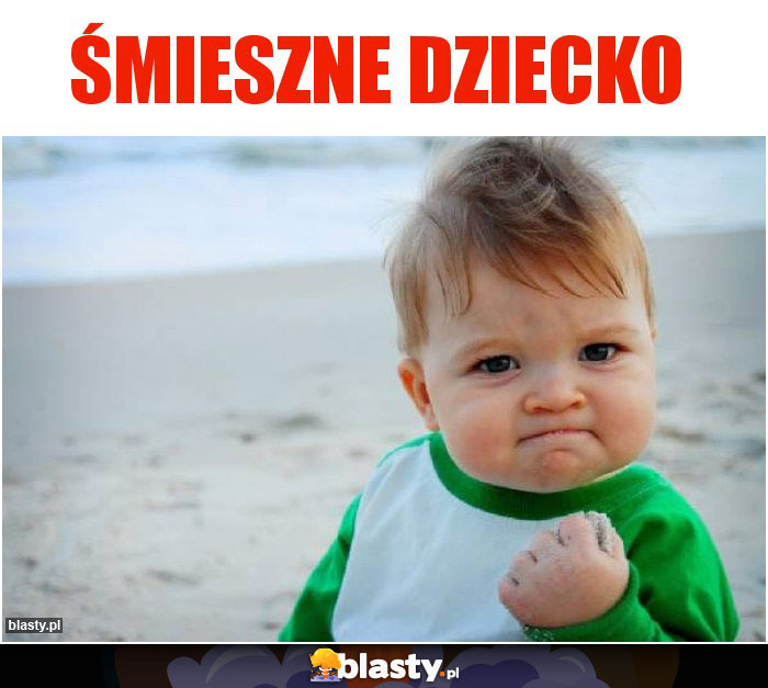 Śmieszne dziecko