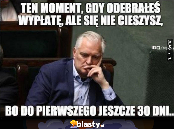 Ten moment kiedy odebrałeś wypłatę