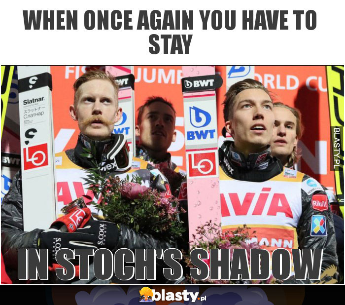 When once again you have to stay