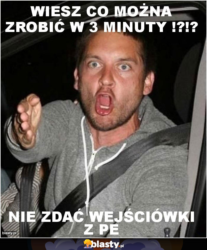 Wiesz co można zrobić w 3 minuty !?!?