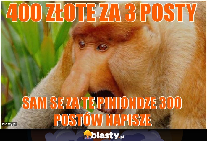 400 złote za 3 posty