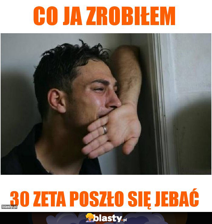 Co ja zrobiłem