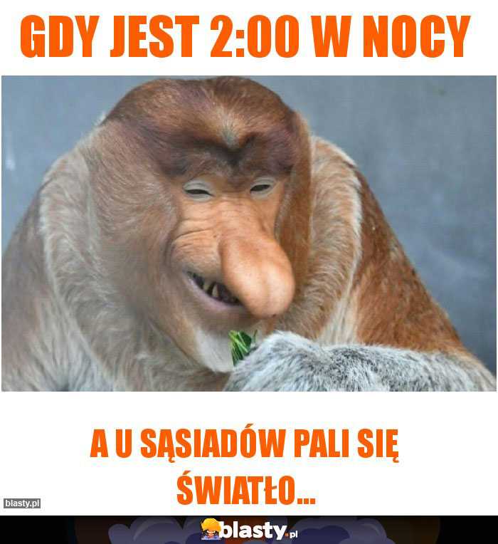 Gdy jest 2:00 w nocy