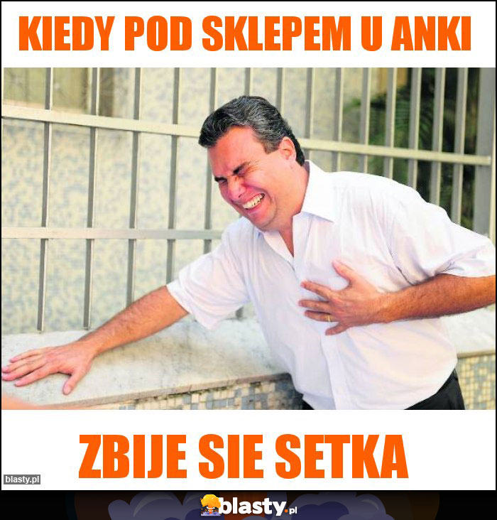 Kiedy pod sklepem u anki