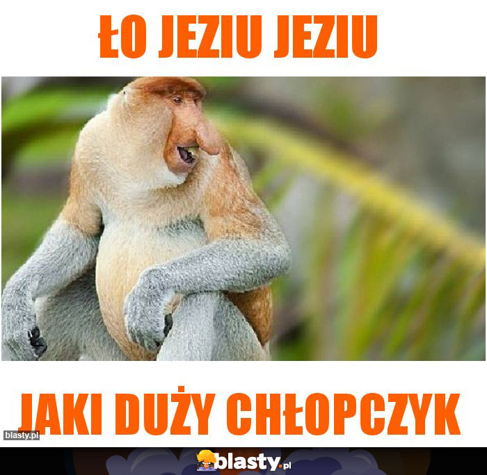 Ło Jeziu Jeziu