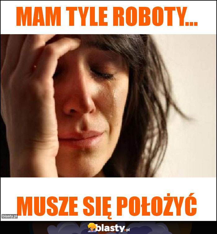 MAM TYLE ROBOTY...