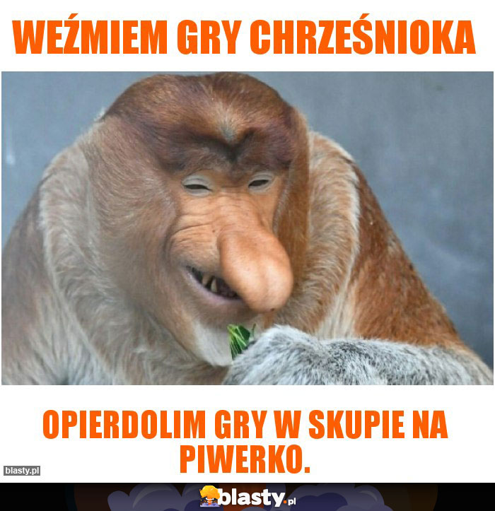 Weźmiem gry chrześnioka