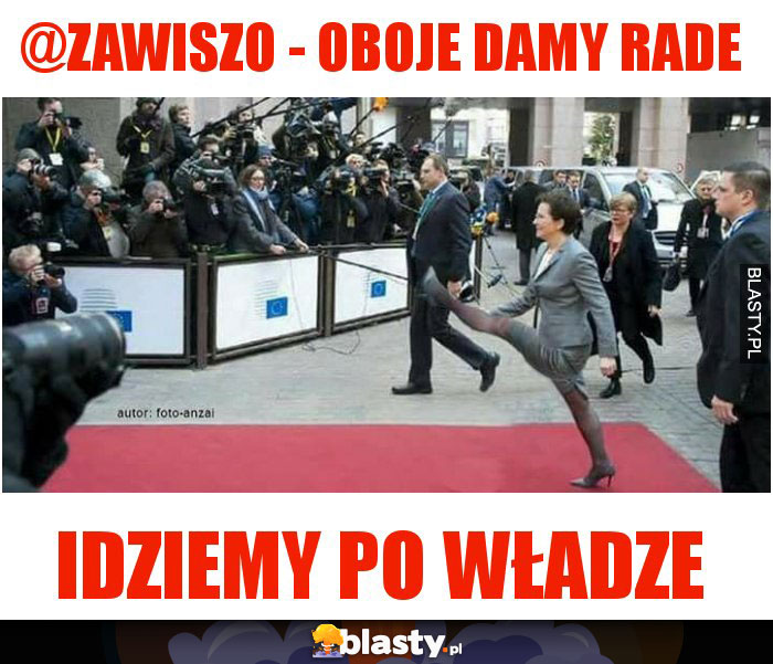 @Zawiszo - Oboje Damy rade