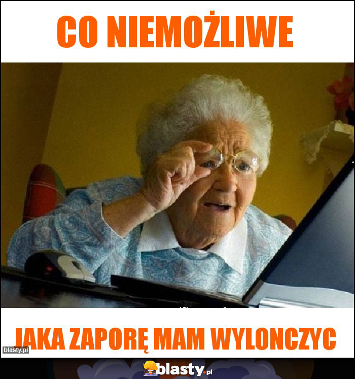 Co niemożliwe