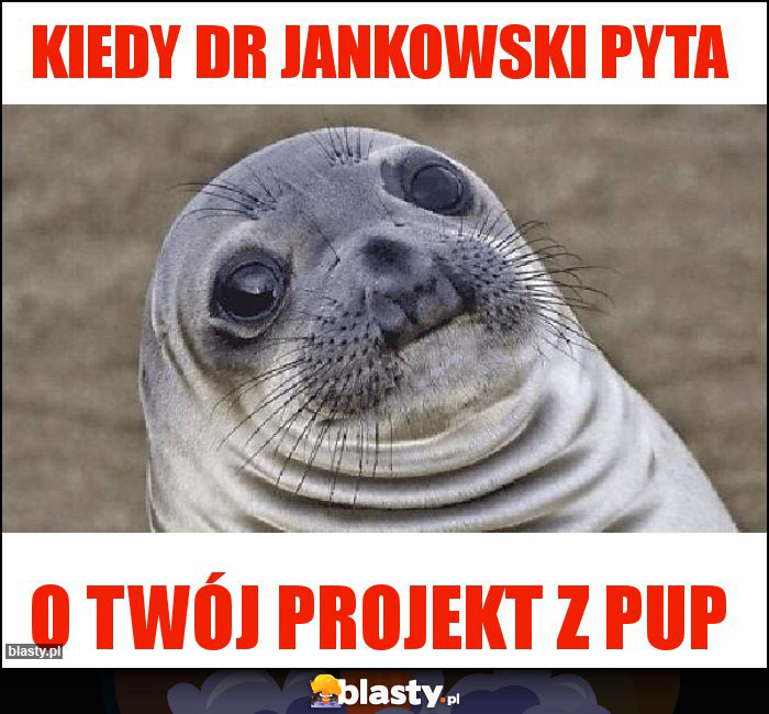 Kiedy dr Jankowski pyta