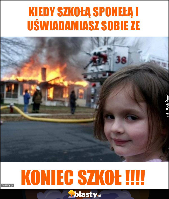 KIEDY SZKOŁĄ SPONEŁĄ I UŚWIADAMIASZ SOBIE ZE