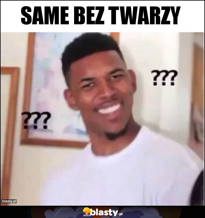 Same bez twarzy