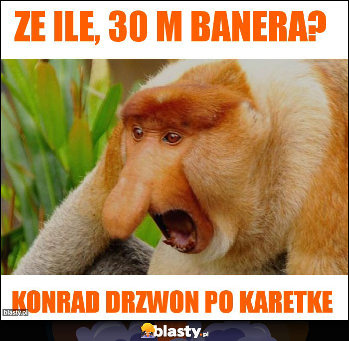 ZE ILE, 30 M BANERA?