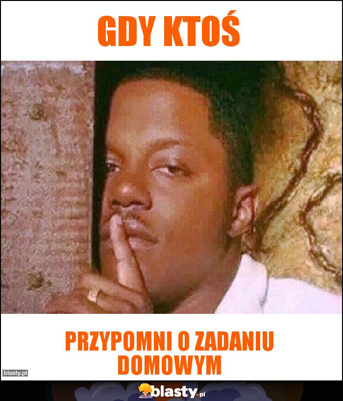 Gdy ktoś