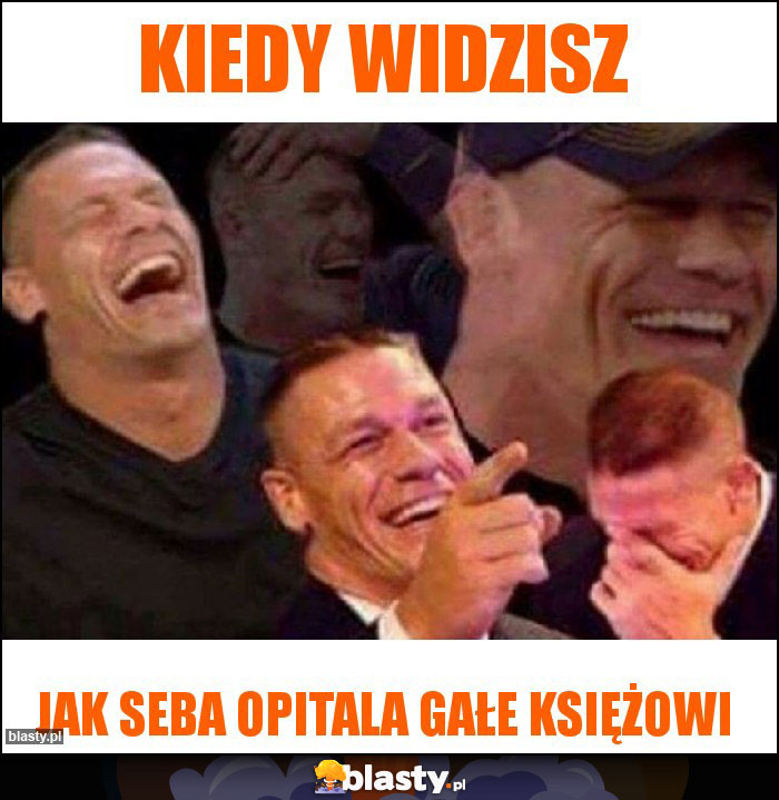 Kiedy widzisz
