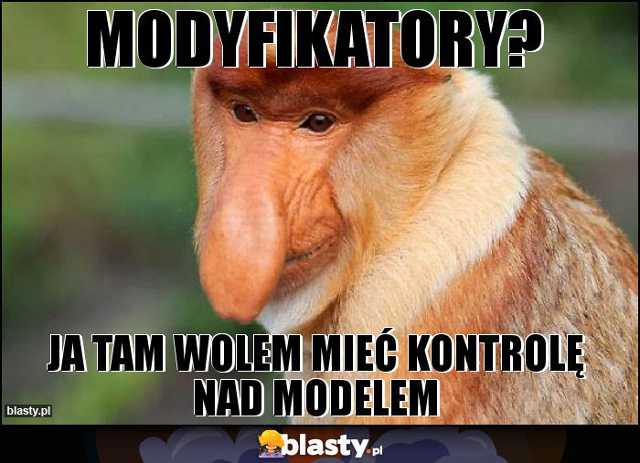 MODYFIKATORY?