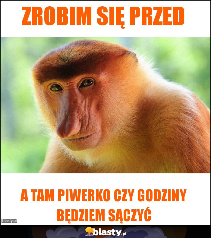 ZROBIM SIĘ PRZED