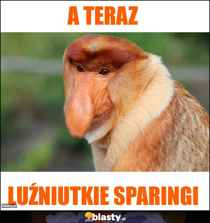 A teraz