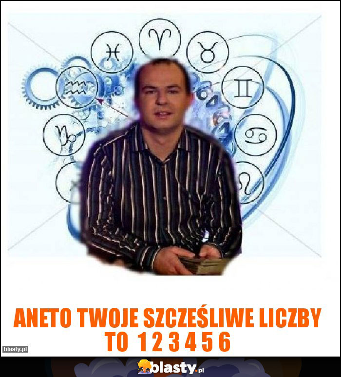 aneto twoje szcześliwe liczby to  1 2 3 4 5 6