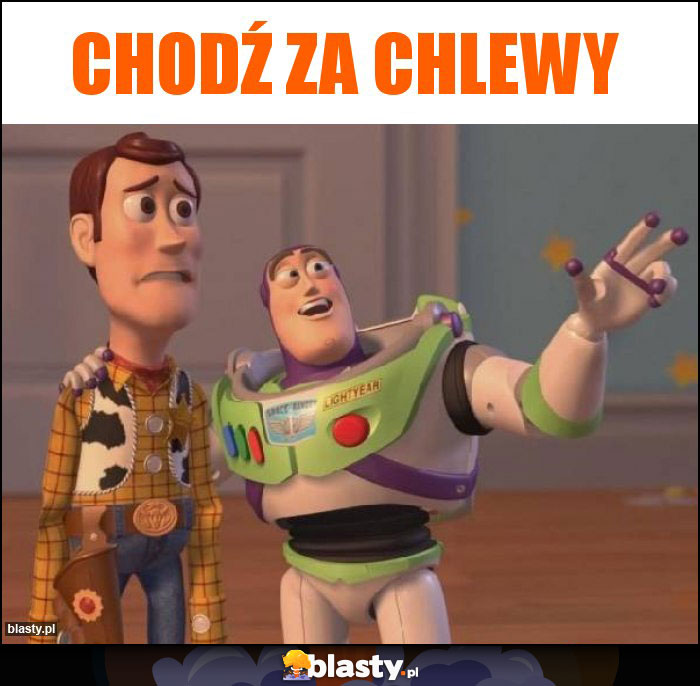 Chodź za chlewy