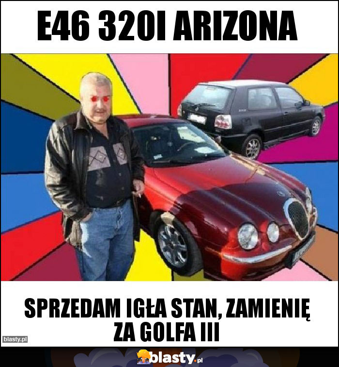 E46 320i Arizona