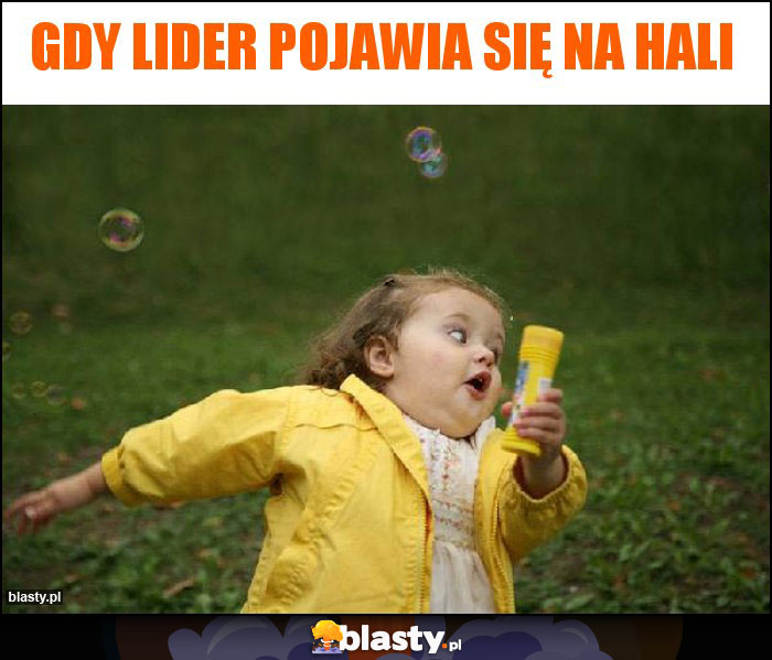 Gdy lider pojawia się na hali