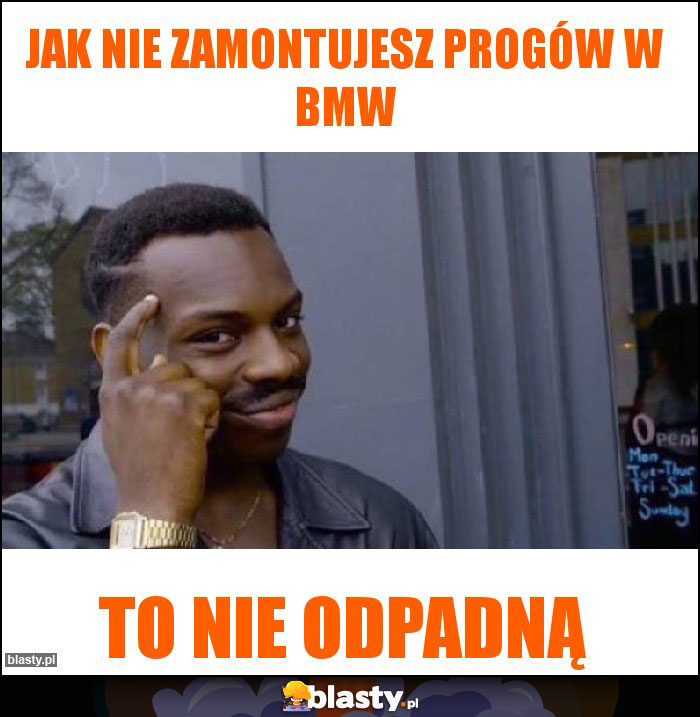 Jak nie zamontujesz progów w BMW