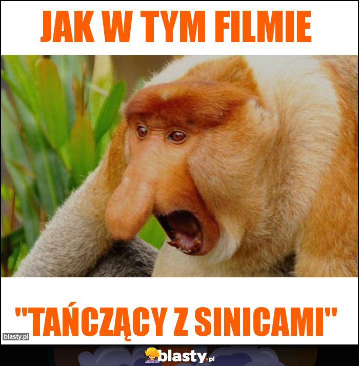 Jak w tym filmie