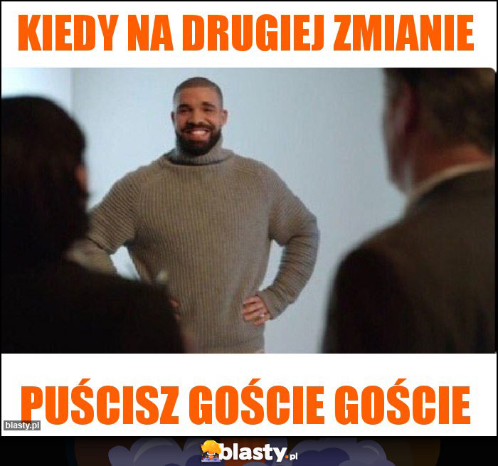 Kiedy na drugiej zmianie