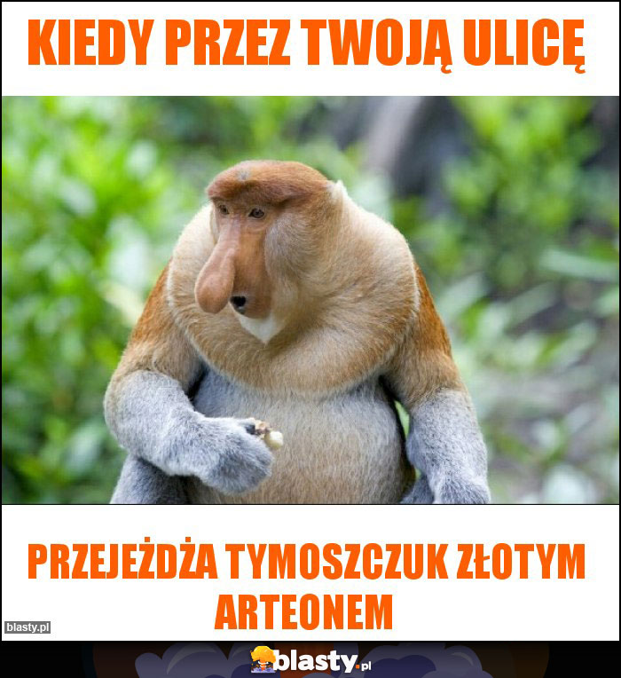 Kiedy przez twoją ulicę