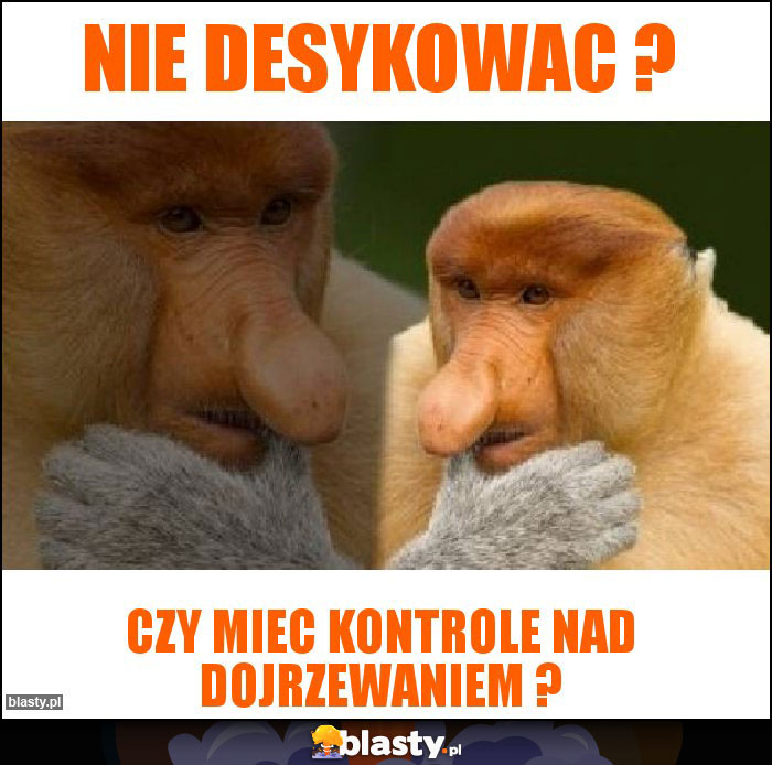 Nie desykowac ?