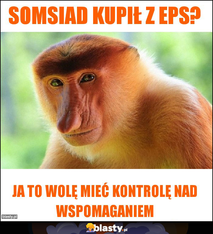 Somsiad kupił z EPS?