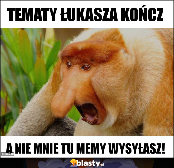 Tematy łukasza kończ