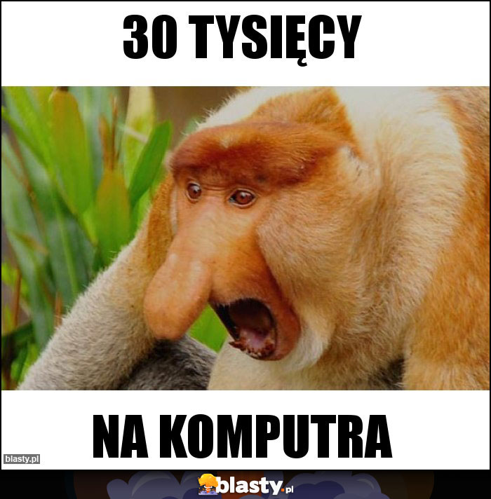 30 tysięcy