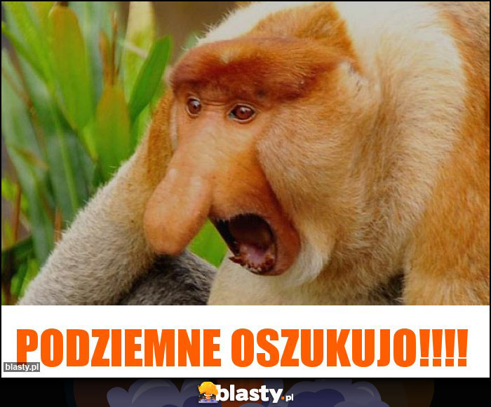 Podziemne oszukujo!!!!