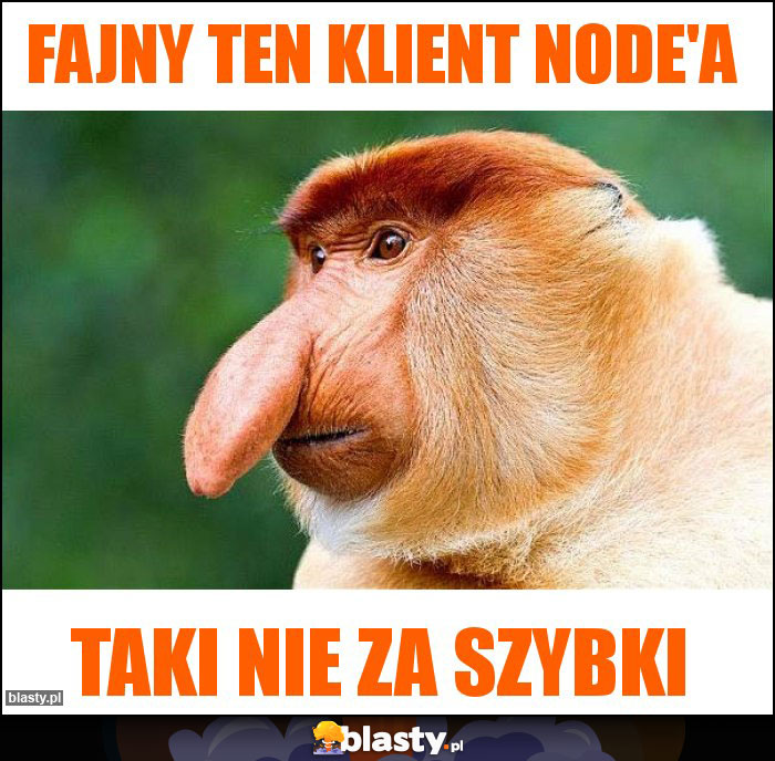 Fajny ten klient Node'a