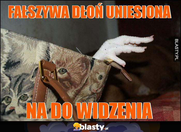 Fałszywa dłoń uniesiona