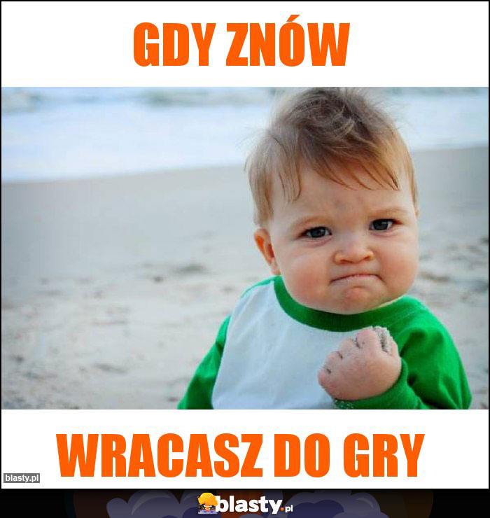 gdy znów