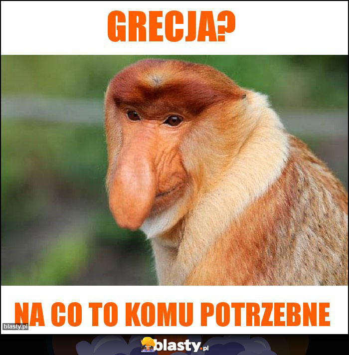 Grecja?