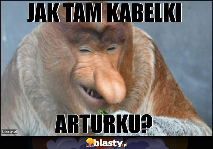 Jak tam kabelki