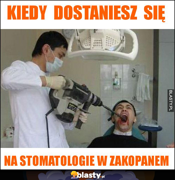 kiedy  dostaniesz  się