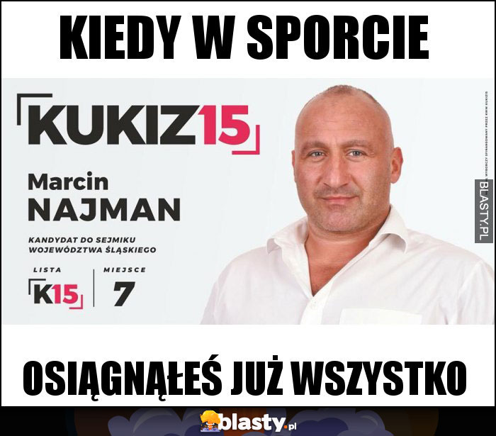 KIEDY W SPORCIE