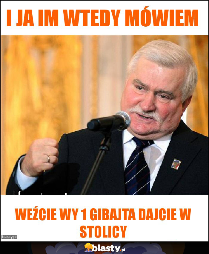 I ja im wtedy mówiem