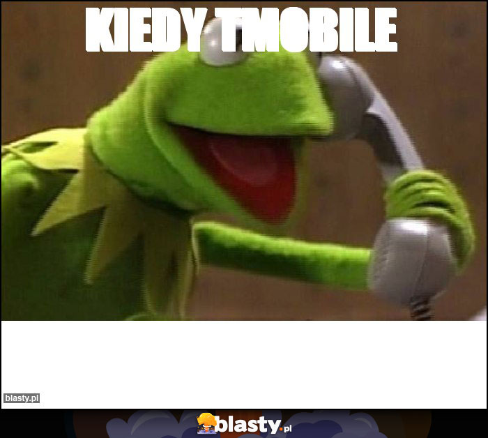 Kiedy tmobile