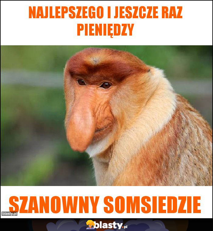 Najlepszego i jeszcze raz pieniędzy