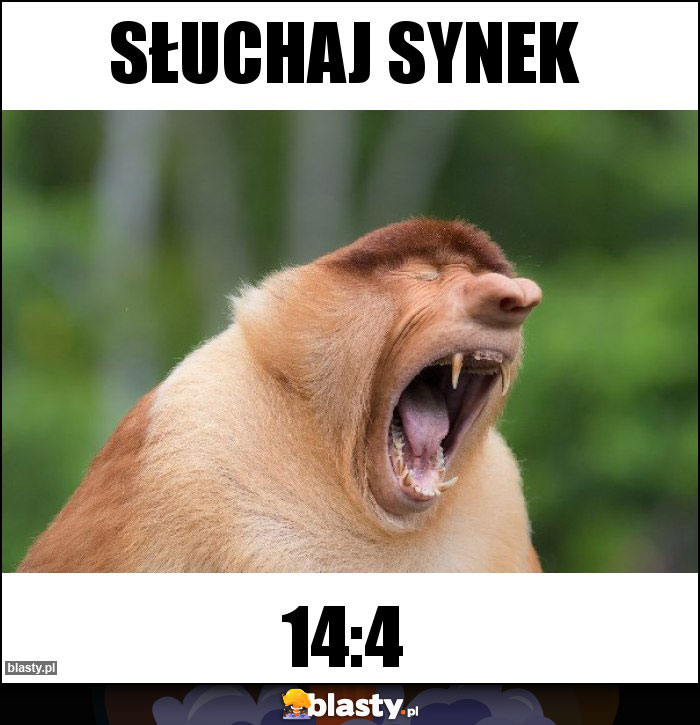 Słuchaj synek