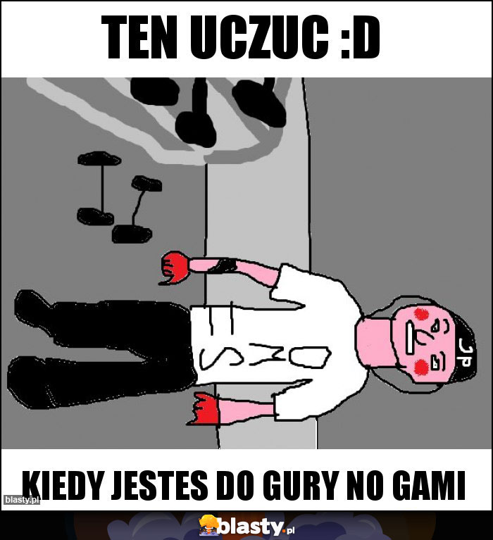 ten uczuc :D