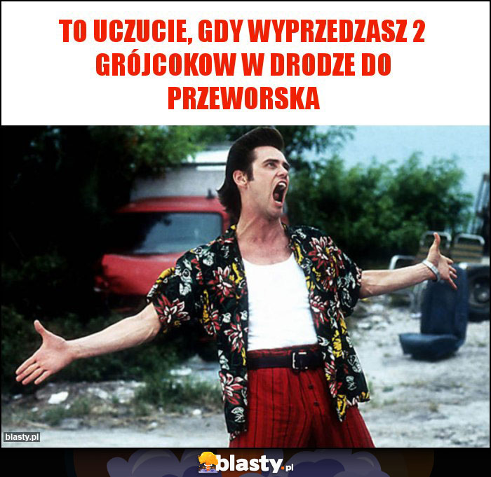 To uczucie, gdy wyprzedzasz 2 grójcokow w drodze do Przeworska