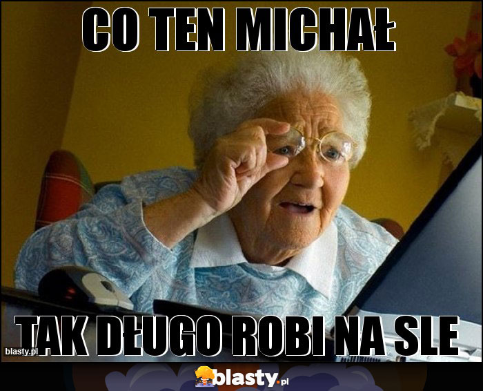 co ten michał