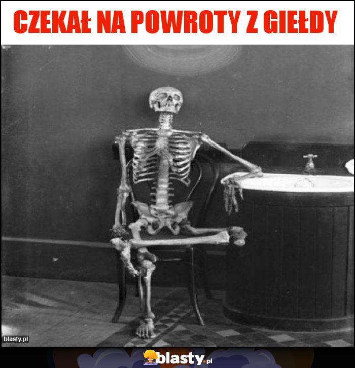 Czekał na powroty z giełdy